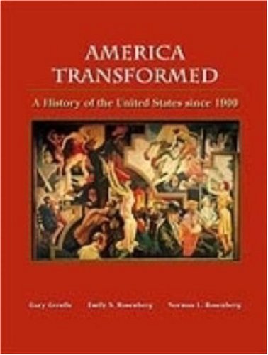 Stock image for America Transformed: A History of the United States Since 1900 for sale by HPB-Red