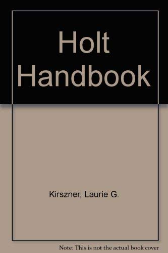 Holt Handbook (9780155080782) by Laurie G. Kirszner; Stephen R. Mandell