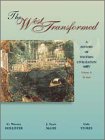 Stock image for The West Transformed: A History of Western Civilization, Volume A, To 1500 for sale by SecondSale