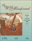Beispielbild fr The West Transformed: A History of Western Civilization, Volume I, to 1715 zum Verkauf von The Book Spot