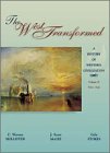 Beispielbild fr The West Transformed: A History of Western Civilization, Volume II, Since 1648 zum Verkauf von HPB-Red