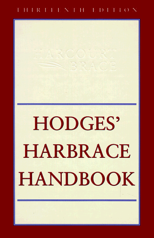 HODGES HARBRACE HANDBOOK 13E(TRADâ€™L ORG) (9780155081321) by HODGES