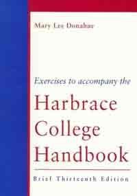Stock image for Exercises to Accompany the Harbrace College Handbook (Brief Thirteenth Edition) for sale by Time Tested Books