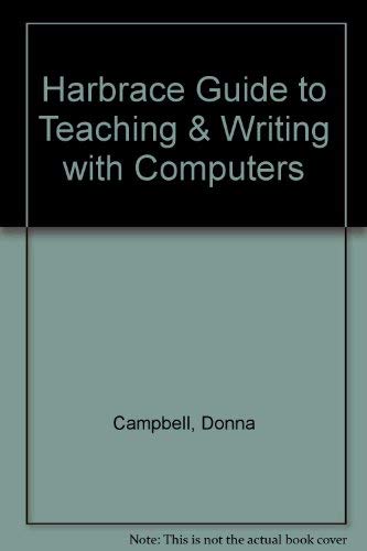 Imagen de archivo de The Harcourt Brace Guide to Teaching & Writing With Computers a la venta por HPB Inc.