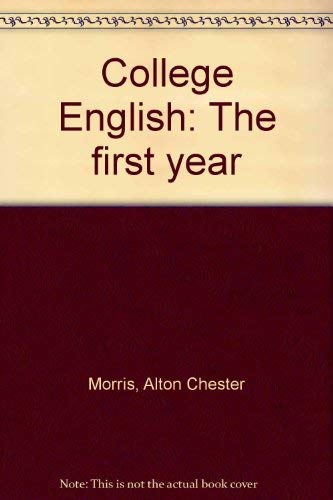 Beispielbild fr College English: The first year zum Verkauf von Wonder Book