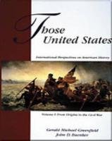 Those United States Vol. 1 : International Perspectives on American History