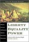 Liberty, Equality, Power - Concise Second Edition, Volume I (9780155082830) by Murrin, John M.