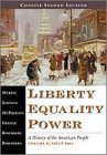 Imagen de archivo de Liberty, Equality, Power Vol. II : A History of the American People 1863 to Present a la venta por Better World Books