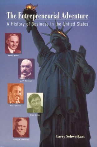 Beispielbild fr The Entrepreneurial Adventure: A History of Business in the United States zum Verkauf von Orion Tech