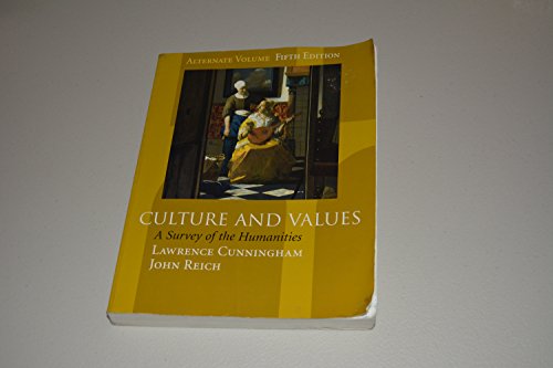 Imagen de archivo de Culture and Values: A Survey of the Humanities (Alternate Edition with Infotrac) a la venta por ThriftBooks-Dallas