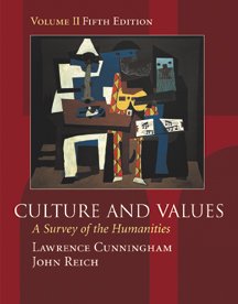 Imagen de archivo de Culture and Values: A Survey of the Humanities, Volume II (with InfoTrac) (Chapters 12-22 with readings) a la venta por Anderson Book