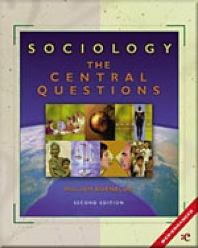 Stock image for Sociology: The Central Questions for sale by HPB-Red