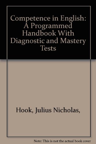 9780155124257: Competence in English: A Programmed Handbook With Diagnostic and Mastery Tests