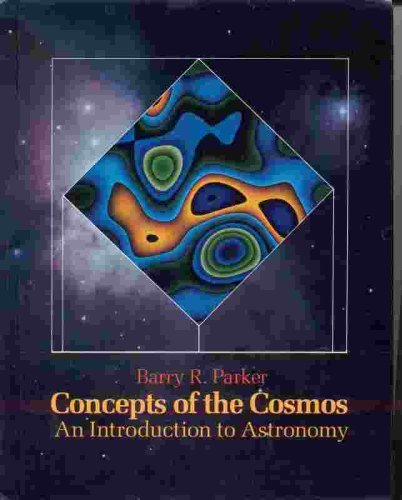 Beispielbild fr Concepts of the Cosmos : An Introduction to Astronomy zum Verkauf von Better World Books