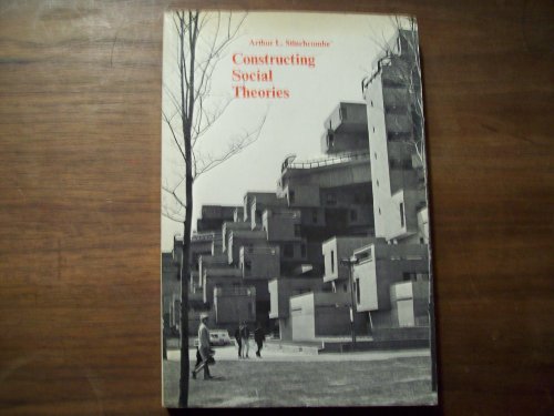 9780155134553: Constructing Social Theories (Harbrace Paperback Library)