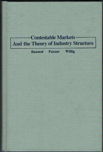 Beispielbild fr Contestable Markets And the Theory of Industry Structure zum Verkauf von 4 THE WORLD RESOURCE DISTRIBUTORS
