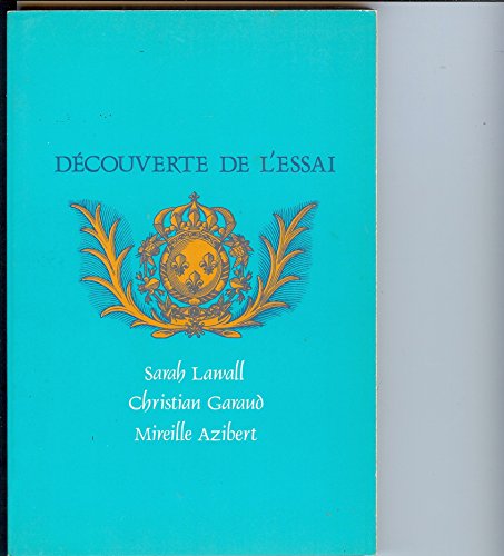 Imagen de archivo de Decouverte De L'Essai a la venta por G.M. Isaac Books