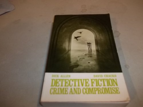 Stock image for Detective Fiction: Crime and Compromise for sale by Black Tree Books