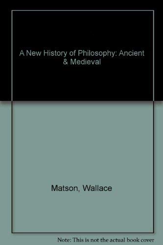 Imagen de archivo de A New History of Philosophy: Ancient & Medieval a la venta por HPB-Emerald