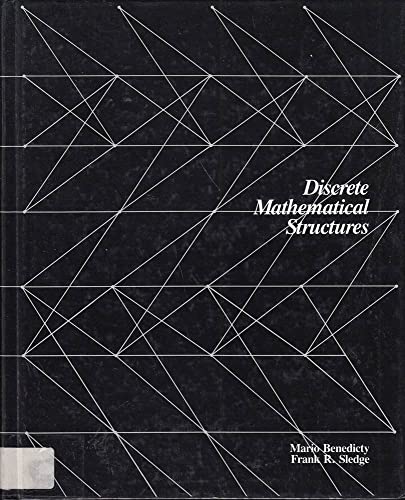 9780155176836: Benedicty Discrete Mathematical Structures