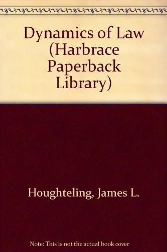 Stock image for Dynamics of Law (Harbrace Pb. Lib.) (Harbrace Paperback Library) for sale by HPB-Red