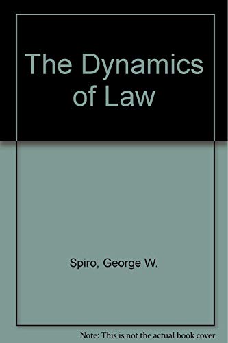 Stock image for The Dynamics of Law for sale by Susan B. Schreiber