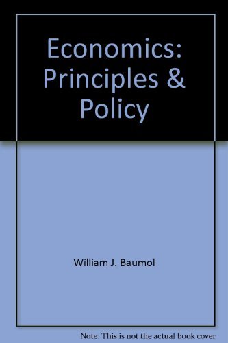 Imagen de archivo de Economics: Principles & Policy a la venta por Wonder Book