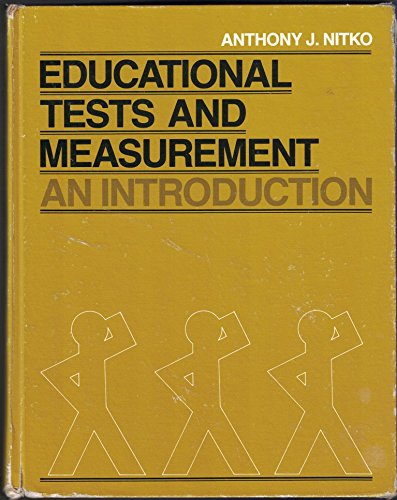 Imagen de archivo de Educational Tests and Measurement: An Introduction a la venta por Ken's Book Haven