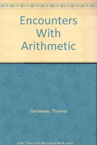Encounters With Arithmetic (9780155225961) by Carnevale, Thomas; Shloming, Robert