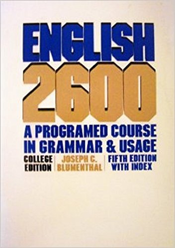 Beispielbild fr English 2600 : A Programed Course in Grammar and Usage zum Verkauf von Better World Books