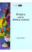 Beispielbild fr Ethics and Its Applications zum Verkauf von Better World Books