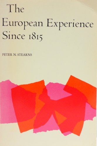 Beispielbild fr European Experience Since Eighteen Fifteen zum Verkauf von Better World Books