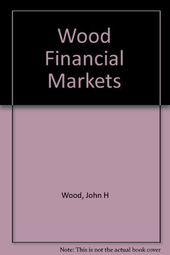9780155273948: Wood Financial Markets