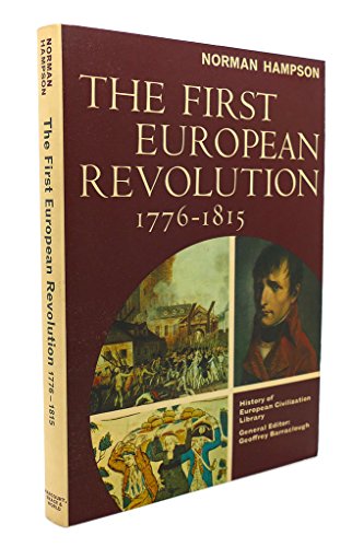 Stock image for The First European Revolution, 1776-1815 for sale by HPB-Ruby