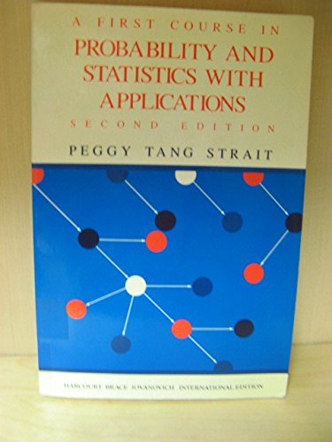 9780155275256: First Course in Probability and Statistics with Applications
