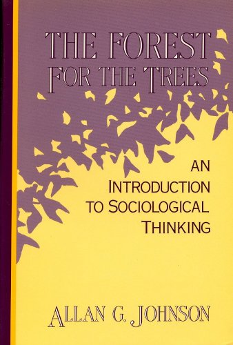 9780155279032: The Forest for the Trees: An Introduction to Sociological Thinking