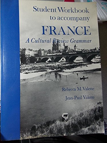 Student Workbook to Accompany France a Cultural Review