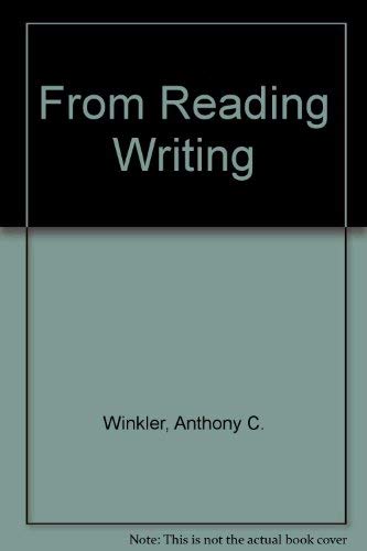 From Reading Writing (9780155291980) by Winkler, Anthony C.; McCuen, Jo Ray