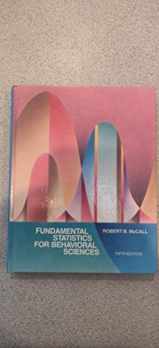 Imagen de archivo de Fundamental Statistics for the Behavioral Sciences a la venta por Better World Books