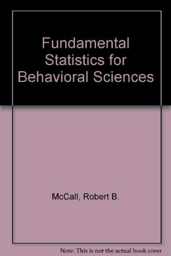 Imagen de archivo de Fundamental Statistics for Behavioral Sciences a la venta por Reuseabook