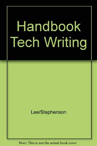 Handbook of Technical Writing: Form and Style (9780155309852) by Lee, Mary