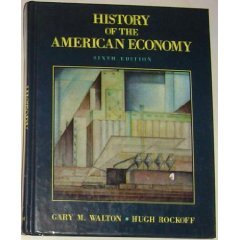 Stock image for History of the American Economy for sale by Better World Books