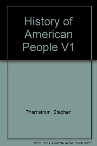 A history of the American people (9780155365308) by Thernstrom, Stephan