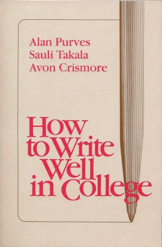 How to Write Well in College