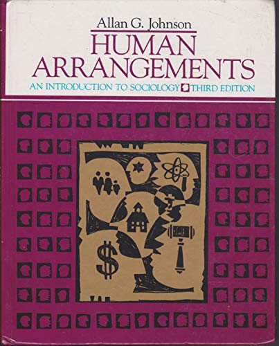 9780155397774: Human arrangements: An introduction to sociology