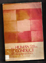 Beispielbild fr Human Conduct : Problems of Ethics zum Verkauf von Better World Books