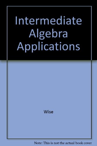 Stock image for Intermediate Algebra With Applications for sale by Nealsbooks