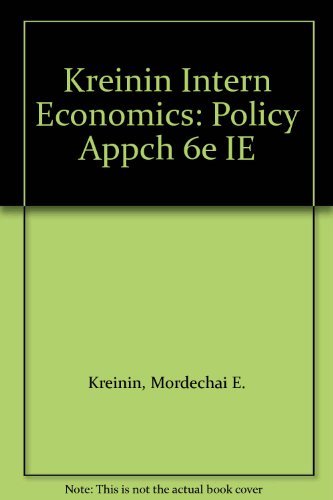 Stock image for International Economics: A Policy Approach for sale by AwesomeBooks