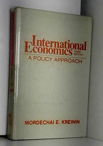 Beispielbild fr International Economics: A Policy Approach zum Verkauf von Wonder Book