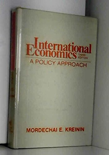 9780155415409: International Economics: A Policy Approach